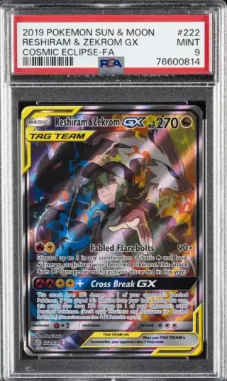 2019 POKEMON SUN & MOON COSMIC ECLIPSE #222 FULL ART/RESHIRAM & ZEKROM GX PSA 9 graded card