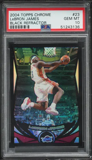 2004 Topps Chrome Black Refractor LeBron James /500 #23 PSA 10 GEM MINT graded card